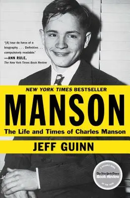 Manson: Život a doba Charlesa Mansona - Manson: The Life and Times of Charles Manson