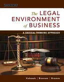Právne prostredie podnikania: Právne predpisy: Kritické myslenie: Právne predpisy v oblasti podnikania: Právne predpisy v oblasti podnikania. - The Legal Environment of Business: A Critical Thinking Approach