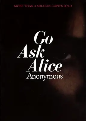 Spýtaj sa Alice - Go Ask Alice
