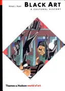 Čierne umenie: Čierne umenie: kultúrne dejiny (Rev) - Black Art: A Cultural History (Rev)