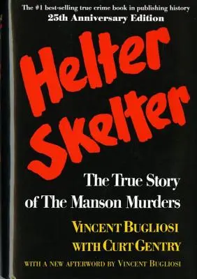 Helter Skelter (Vražedný únos): Skutočný príbeh Mansonových vrážd - Helter Skelter: The True Story of the Manson Murders