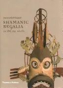 Šamanské regálie na ďalekom severe - Shamanic Regalia in the Far North