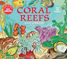 Koralové útesy (nové a aktualizované vydanie) - Coral Reefs (New & Updated Edition)
