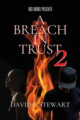 Narušenie dôvery 2 - A Breach in Trust 2