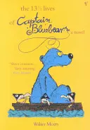 13,5 života kapitána Bluebeara - 13.5 Lives Of Captain Bluebear