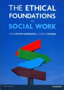 Etické základy sociálnej práce - The Ethical Foundations of Social Work
