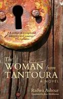 Žena z Tantury: román z Palestíny - The Woman from Tantoura: A Novel from Palestine