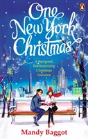 Jedny newyorské Vianoce - Dokonalá sviatočná romanca na jeseň 2019 - One New York Christmas - The perfect feel-good festive romance for autumn 2019