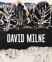 David Milne: Milne: Moderná maľba - David Milne: Modern Painting