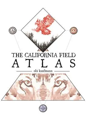 Poľný atlas Kalifornie - The California Field Atlas