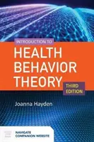 Úvod do teórie zdravotného správania - Introduction to Health Behavior Theory