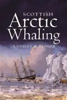 Škótsky arktický lov veľrýb - Scottish Arctic Whaling