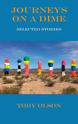 Cesty za desiatok: Vybrané príbehy - Journeys on a Dime: Selected Stories