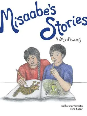 Misaabeho príbehy, 5: Príbeh čestnosti - Misaabe's Stories, 5: A Story of Honesty