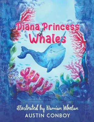 Diana princezná veľrýb - Diana Princess of Whales