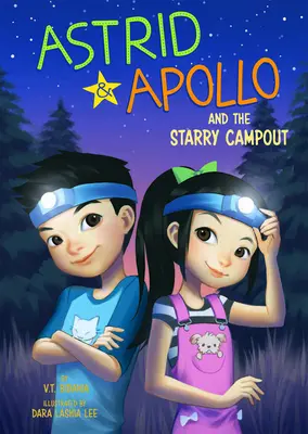 Astrid a Apollo a hviezdny tábor - Astrid and Apollo and the Starry Campout