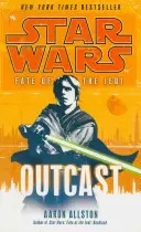 Star Wars: Osud Jediov - Vyvrheľ - Star Wars: Fate of the Jedi - Outcast