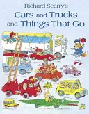Autá a nákladné autá a veci, ktoré idú - Cars and Trucks and Things that Go