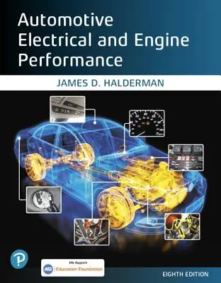 Elektrické a výkonové parametre automobilových motorov - Automotive Electrical and Engine Performance
