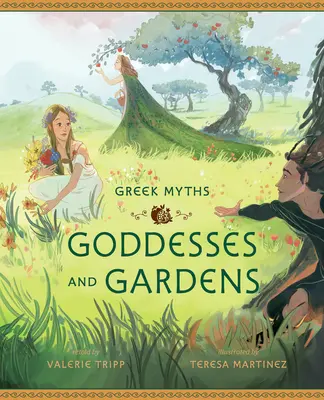 Bohyne a záhrady - Goddesses and Gardens
