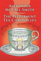 Kroniky mätového čaju - Peppermint Tea Chronicles