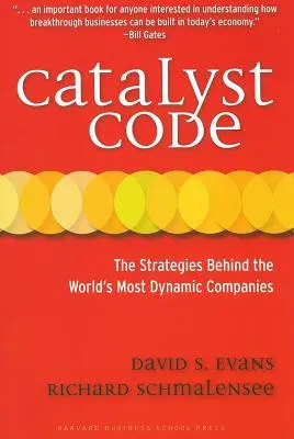 Katalytický kód: Stratégie najdynamickejších spoločností na svete - Catalyst Code: The Strategies Behind the World's Most Dynamic Companies