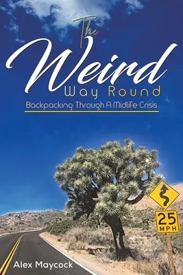 Podivná cesta okolo - The Weird Way Round