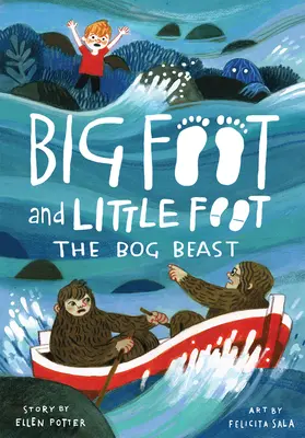 Zviera z bažín (Veľká noha a malá noha #4) - The Bog Beast (Big Foot and Little Foot #4)
