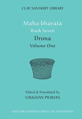 Siedma kniha Mahábháraty (1. diel): Drona - Mahabharata Book Seven (Volume 1): Drona