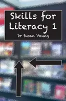 Zručnosti pre gramotnosť 1 - Skills for Literacy 1
