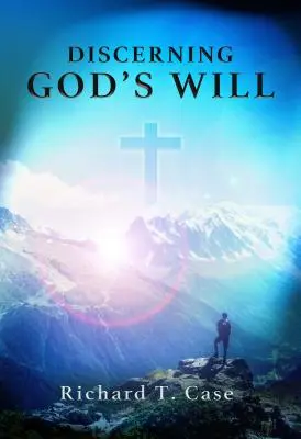 Rozlišovanie Božej vôle - Discerning God's Will