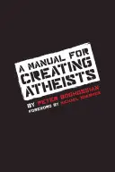 Príručka pre tvorbu ateistov - A Manual for Creating Atheists