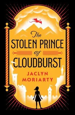Ukradnutý princ z Cloudburst - The Stolen Prince of Cloudburst