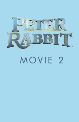 Králik Peter 2 filmová novelizácia - Peter Rabbit Movie 2 Novelisation