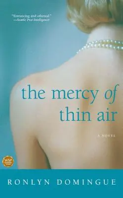 Milosrdenstvo tenkého vzduchu - The Mercy of Thin Air