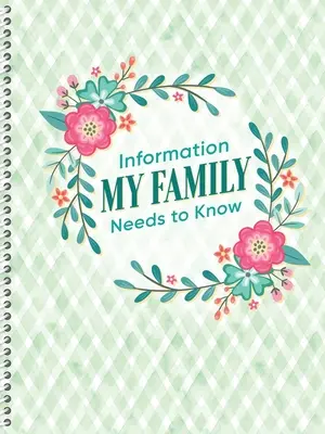 Organizátor informácií, ktoré moja rodina potrebuje vedieť - Information My Family Needs to Know Organizer