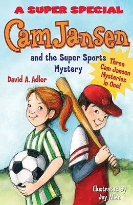 CAM Jansen: CAM Jansen a záhady športového dňa: Super špeciál - CAM Jansen: CAM Jansen and the Sports Day Mysteries: A Super Special
