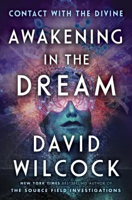 Prebudenie vo sne: Kontakt s božstvom - Awakening in the Dream: Contact with the Divine
