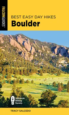 Najlepšie ľahké jednodňové túry Boulder - Best Easy Day Hikes Boulder