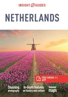 Insight Guides Holandsko (cestovný sprievodca s elektronickou knihou zdarma) - Insight Guides the Netherlands (Travel Guide with Free Ebook)