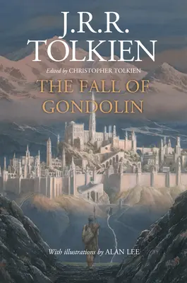 Pád Gondolinu - The Fall of Gondolin