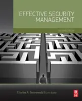 Efektívne riadenie bezpečnosti - Effective Security Management