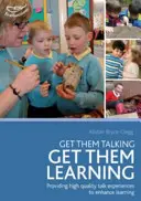 Nechajte ich hovoriť - nech sa učia - Get them talking - get them learning