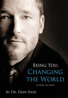 Byť sebou, meniť svet - Being You, Changing the World