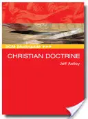 Scm Studyguide: Kresťanské učenie - Scm Studyguide: Christian Doctrine