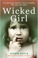 Zlé dievča - Wicked Girl