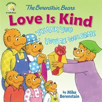 Medvedíky Berenstainove Láska je láskavá - The Berenstain Bears Love Is Kind