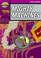 Rýchle čítanie: (etapa 3, úroveň 3A) - Rapid Reading: Mighty Machines (Stage 3, Level 3A)
