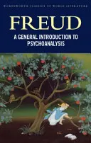 Všeobecný úvod do psychoanalýzy - A General Introduction to Psychoanalysis