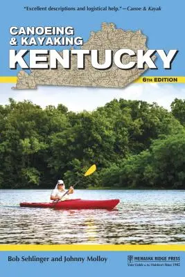 Kanoistika a kajakárstvo Kentucky - Canoeing & Kayaking Kentucky